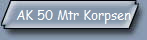 AK 50 Mtr Korpsen